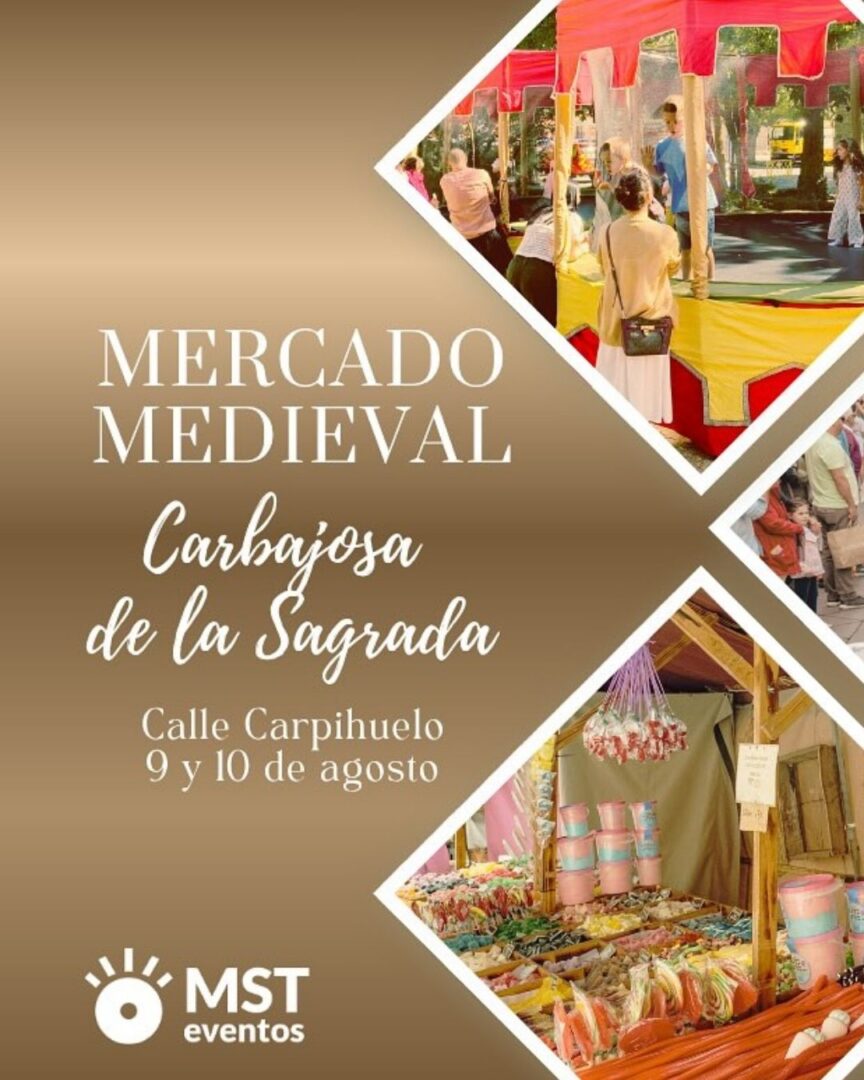 Mercado Medieval en Carbajosa de la Sagrada (Salamanca) 9 al 10 de Agosto 2025