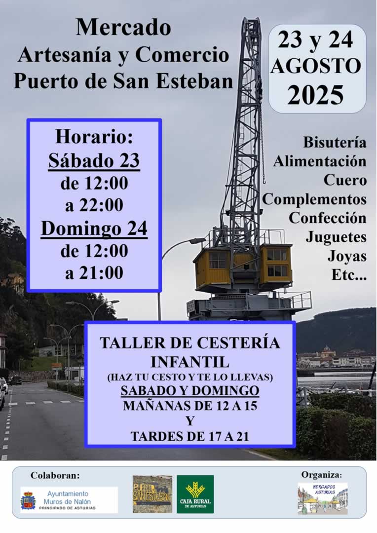 Mercado de Artesanía y Comercio en San Esteban de Pravia (Asturias) 23 al 24 de Agosto 2025