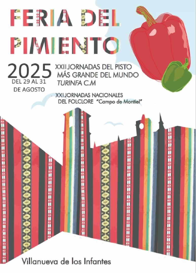 XXII Jornadas del Pimiento en Villanueva de los Infantes (Ciudad Real) 29 al 31 de Agosto 2025