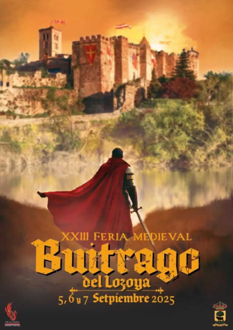 Mercado Medieval en Buitrago del Lozoya (Madrid) 5 al 7 de Septiembre 2025