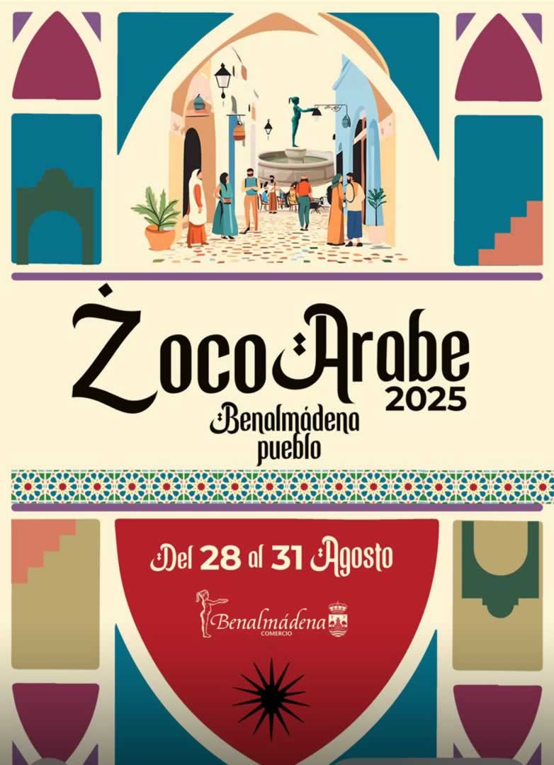 Zoco Árabe en Benalmádena Pueblo (Málaga) 28 al 31 de Agosto 2025