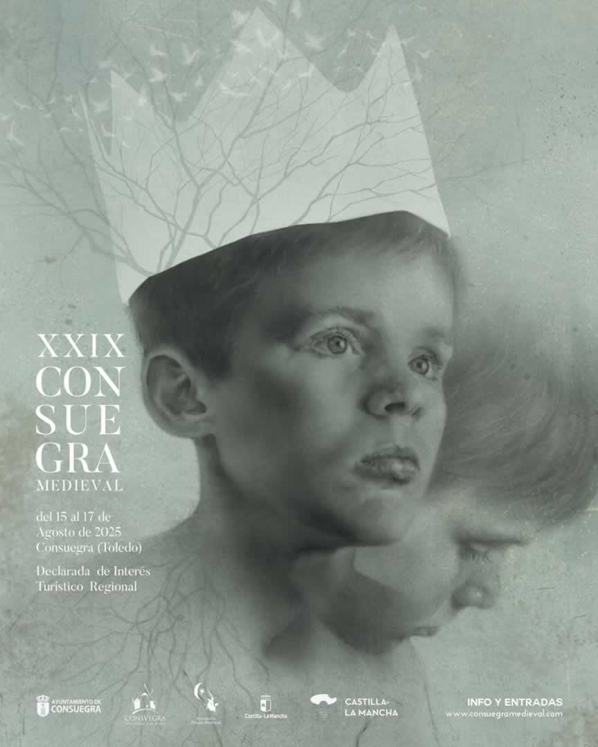 XXIX Consuegra Medieval en Consuegra (Toledo) 15 al 17 de Agosto 2025