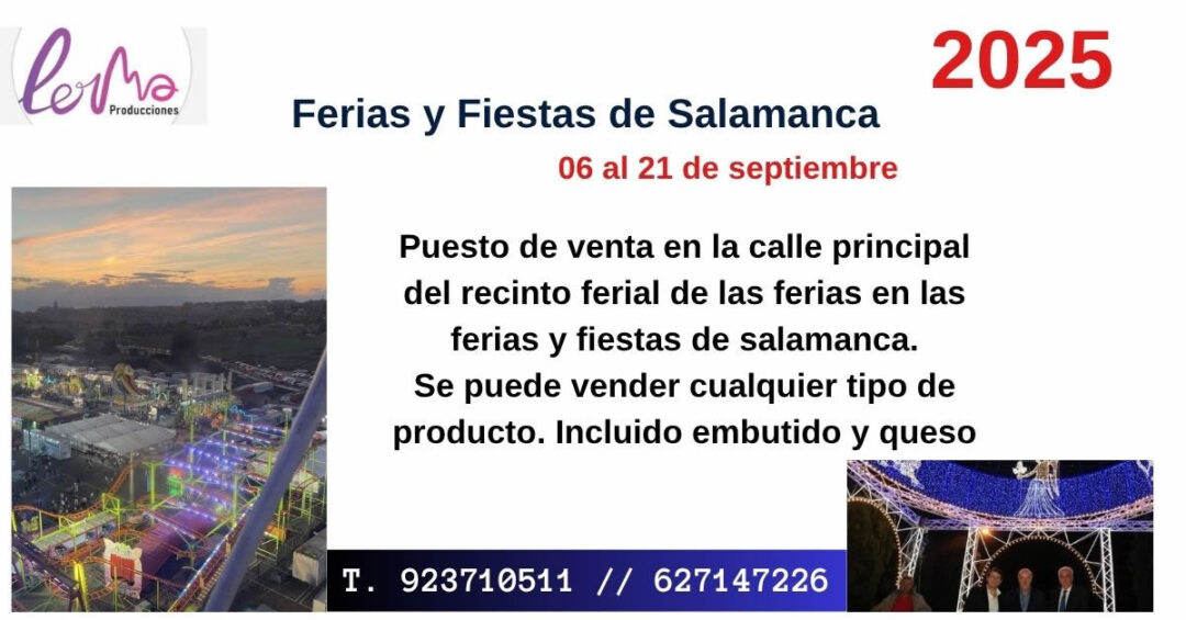 Ferias y Fiestas de Salamanca 6 al 21 de Septiembre 2025