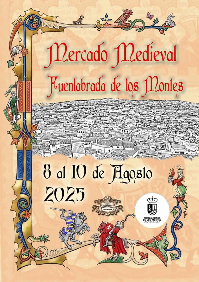 Mercado Medieval de Fuenlabrada de los Montes (Badajoz) 8 al 10 de Agosto 2025