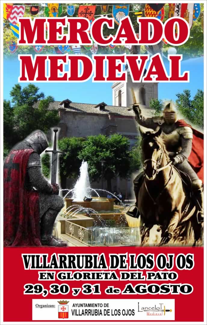 Gran Mercado Medieval Villarrubia de los Ojos (Ciudad Real) 29 al 31 de Agosto 2025