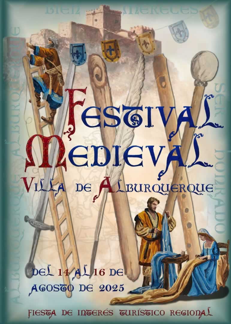 Festival Medieval de Alburquerque (Badajoz) 14 al 16 de Agosto 2025