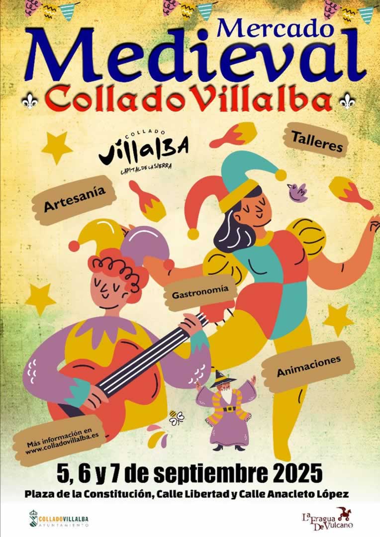 Mercado Medieval de Collado Villalba (Madrid) 5 al 7 de Septiembre 2025