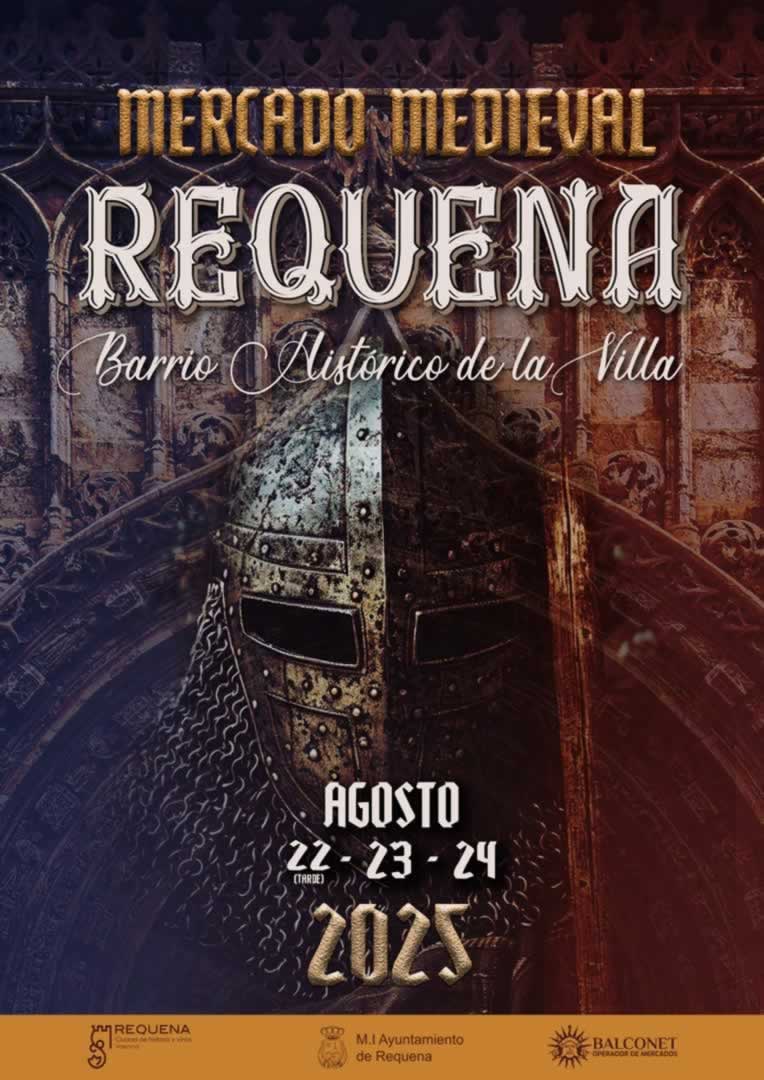 Mercado Medieval de Requena (Valencia) 22 al 24 de Agosto 2025