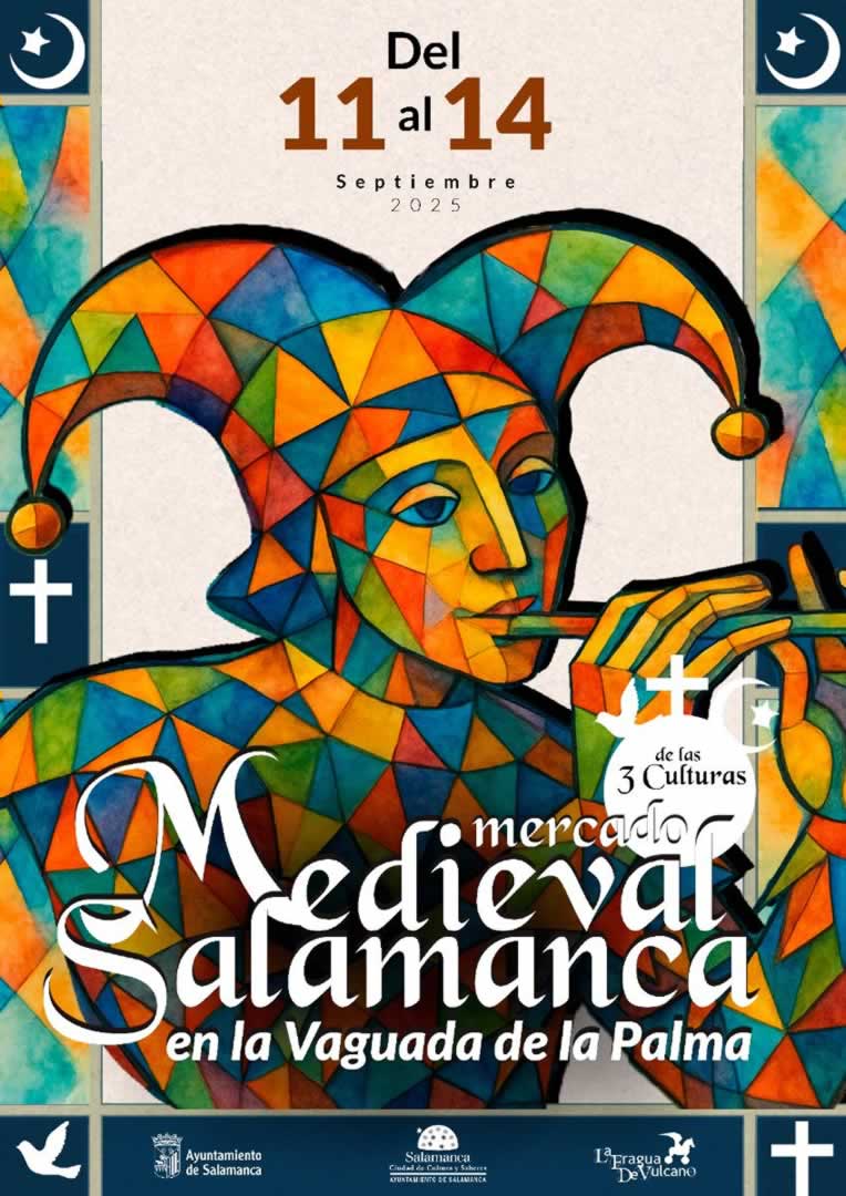 Mercado Medieval de las Tres Culturas en Salamanca 11 al 14 de Septiembre 2025