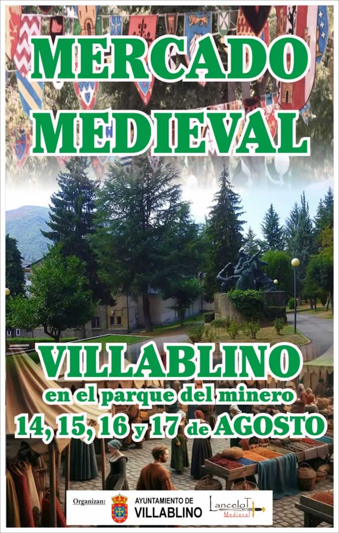 Gran Mercado Medieval de Villablino (León) 14 al 17 de Agosto 2025