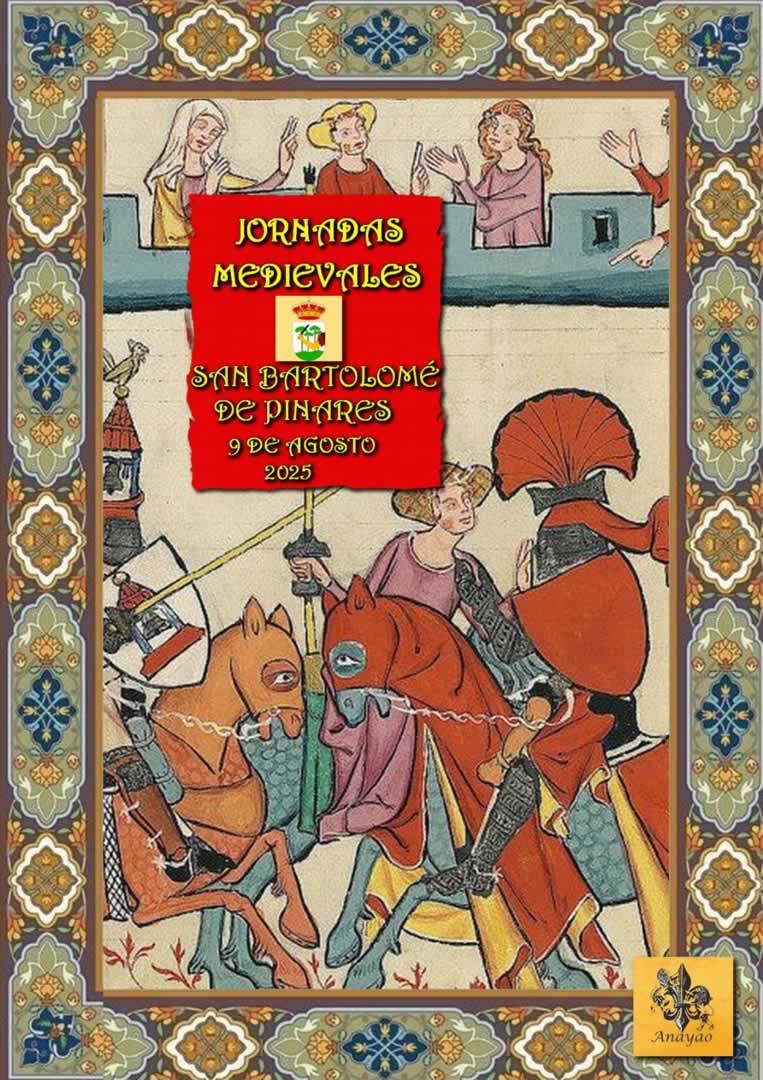 Jornadas Medievales de San Bartolomé de Pinares (Ávila) 9 de Agosto 2025
