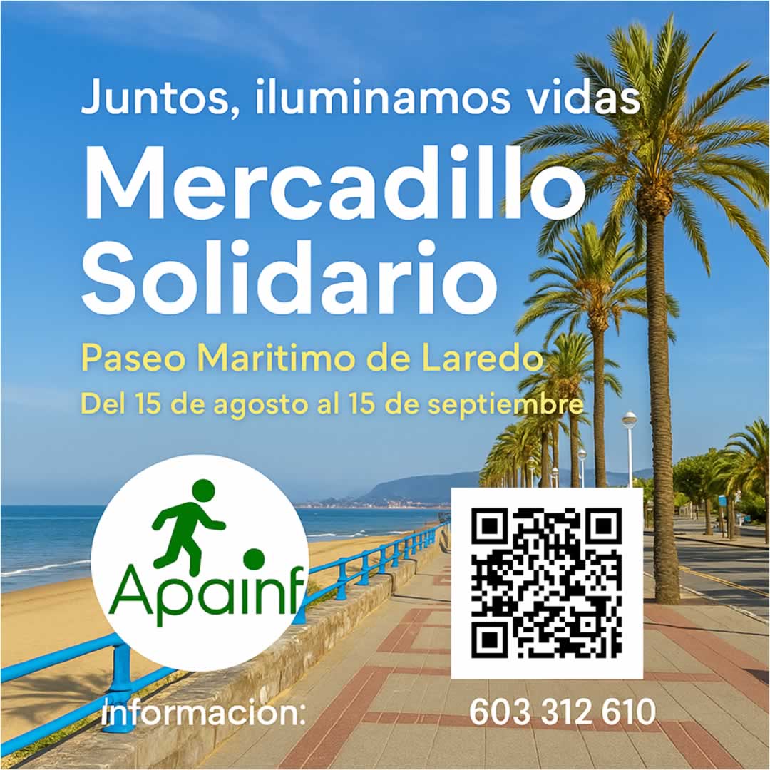 Mercadillo Solidario “Juntos, iluminamos vidas” de Laredo (Cantabria) 15 de Agosto al 15 de Septiembre 2025