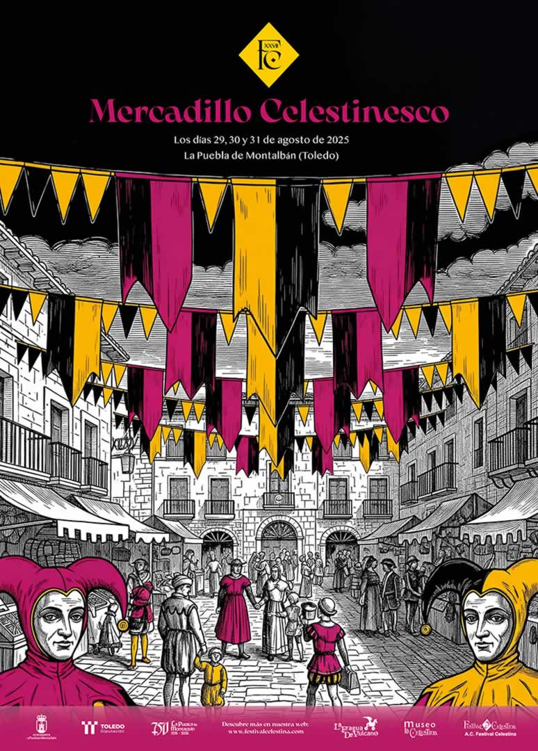 Mercado Medieval de La Celestina en La Puebla de Montalbán (Toledo) 29 al 31 de Agosto 2025