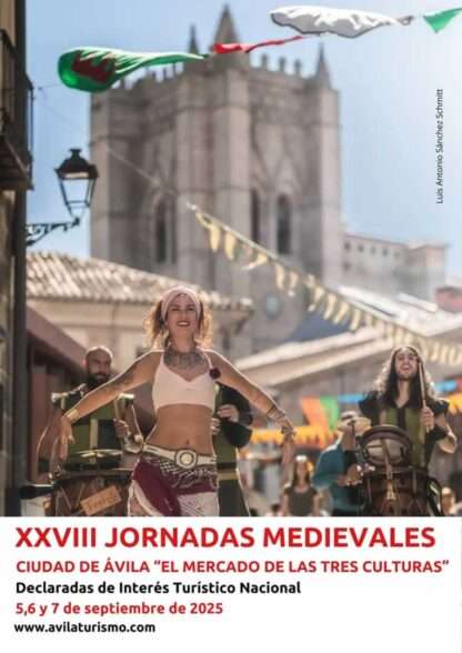 XXVIII Jornadas Medievales de Ávila capital 4 al 7 de Septiembre 2025