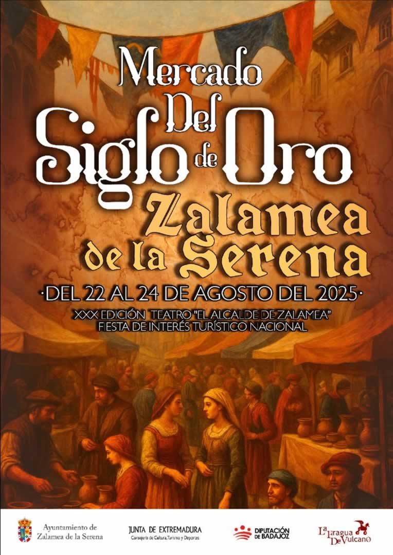 Mercado del Siglo de Oro de Zalamea de La Serena (Badajoz) 22 al 24 de Agosto 2025
