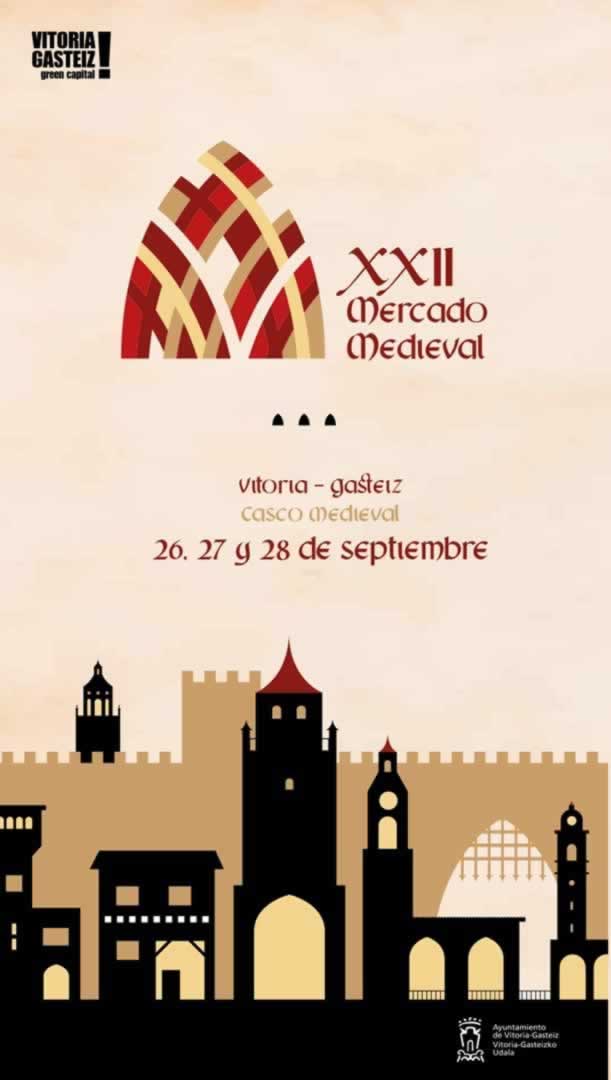 Mercado Medieval de Vitoria (Álava) 26 al 28 de Septiembre 2025
