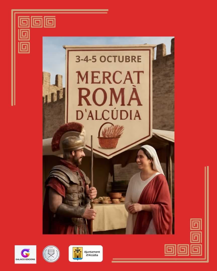 Mercat Romà de Alcúdia (Mallorca) 3 al 5 de Octubre 2025