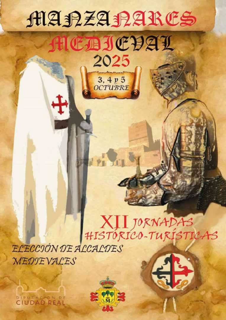 Gran Mercado Medieval Calatravo de Manzanares (Ciudad Real) 3 al 5 de Octubre 2025