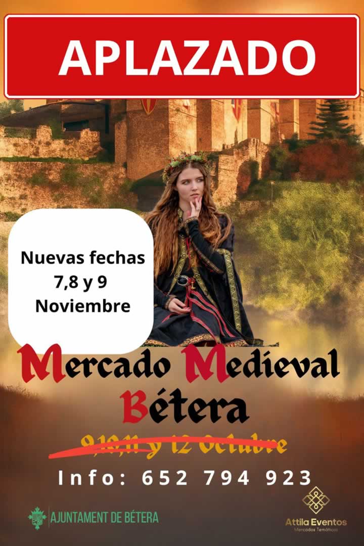Aplazado : Mercado Medieval en Bétera (Valencia)