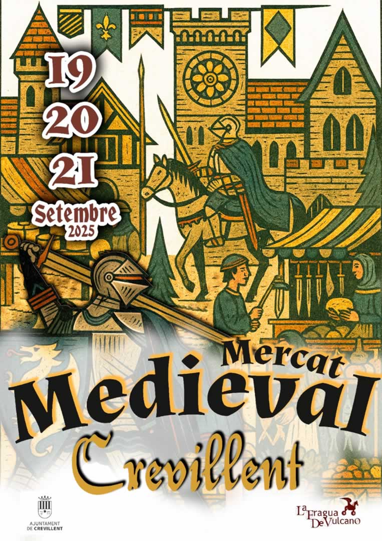 Mercado Medieval de Crevillente (Alicante) 19 al 21 de Septiembre 2025