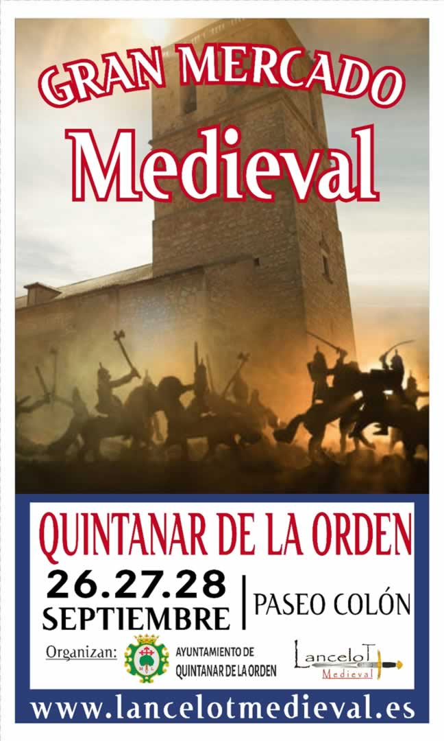 Gran Mercado Medieval de Quintanar de la Orden (Toledo) 26 al 28 de Septiembre 2025