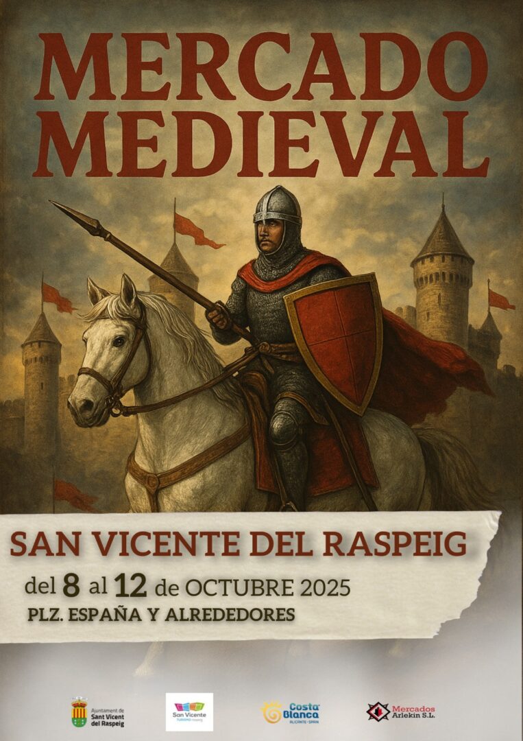 Mercado Medieval de San Vicente del Raspeig (Alicante) 8 al 12 de Octubre 2025