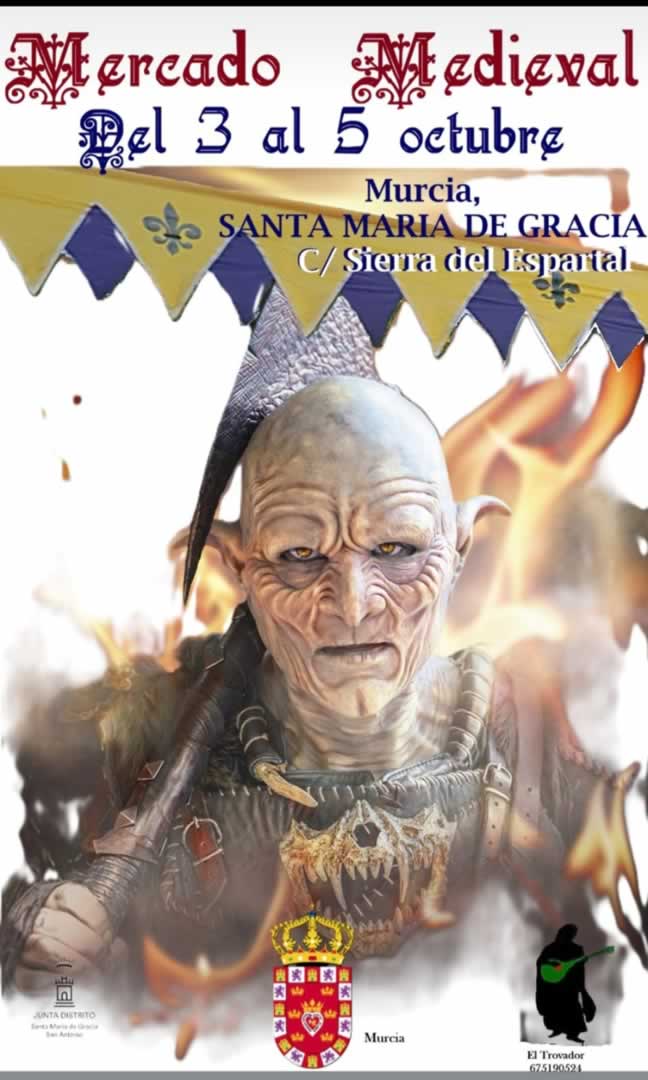 Mercado Medieval de Santa María de Gracia/Murcia 3 al 5 de Octubre 2025
