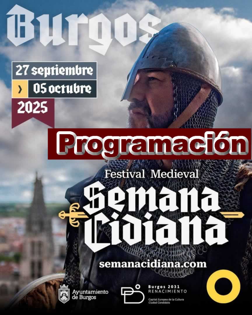 Mercado Medieval de Burgos "Semana Cidiana 2025" 2 al 5 de Octubre 2025