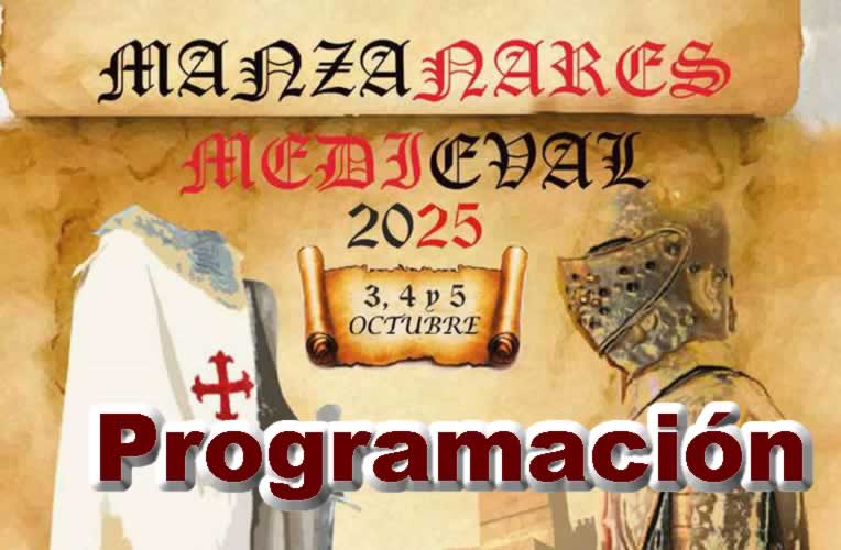 Gran Mercado Medieval Calatravo de Manzanares (Ciudad Real) 3 al 5 de Octubre 2025