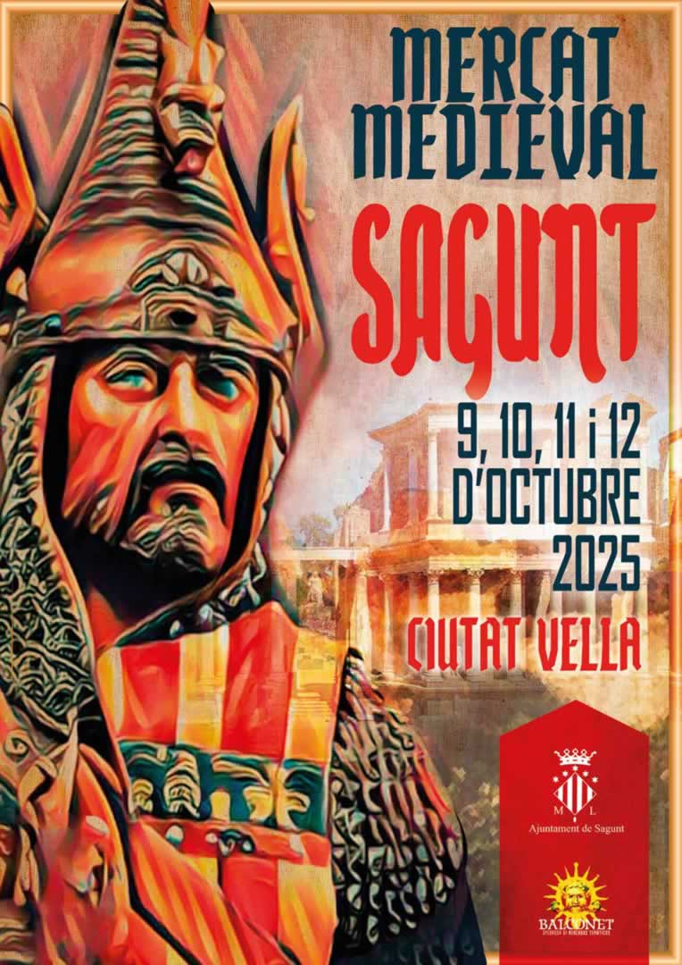 Mercado Medieval de Sagunto (Valencia) 8 al 12 de Octubre 2025