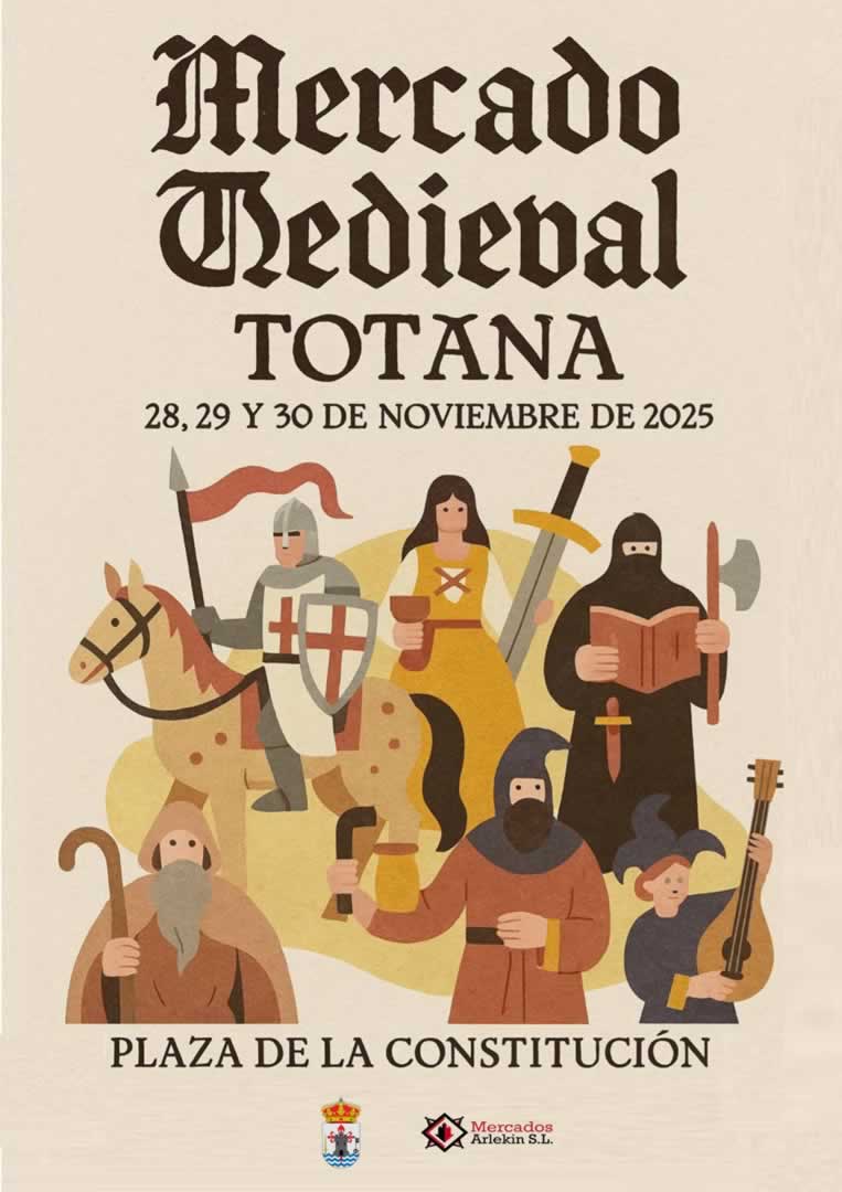 Mercado Medieval en Totana (Murcia) 28 al 30 de Noviembre 2025