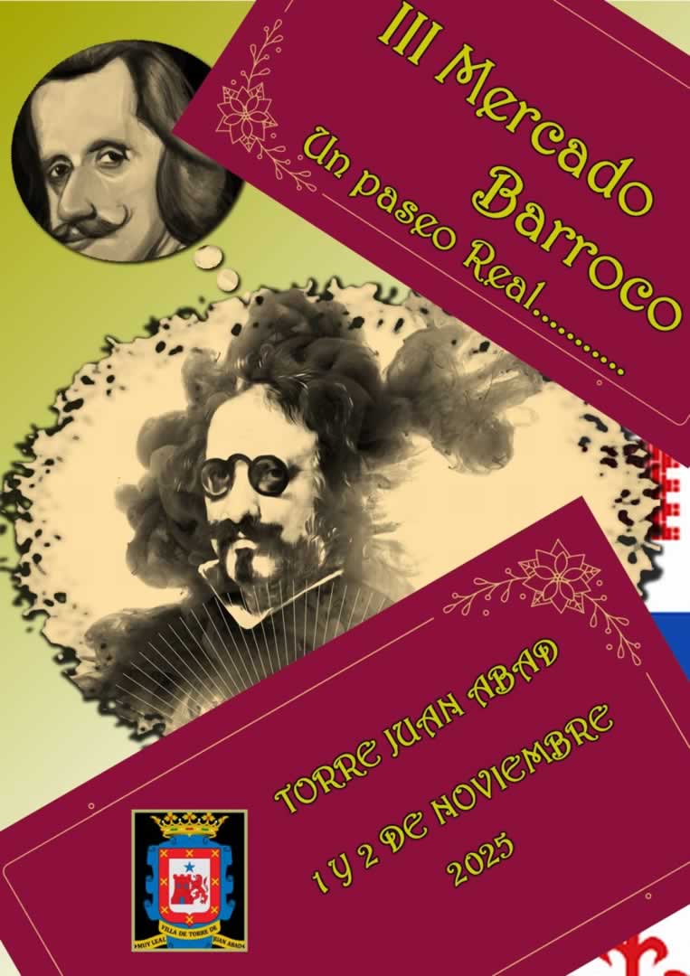 III Mercado Barroco “Un Paseo Real” en Torre de Juan Abad (Ciudad Real) 1 al 2 de Noviembre 2025