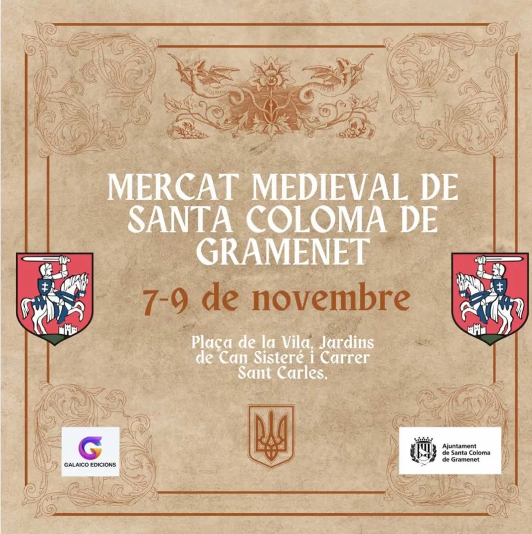 Mercado Medieval de Santa Coloma de Gramanet (Barcelona) 7 al 9 de Noviembre 2025
