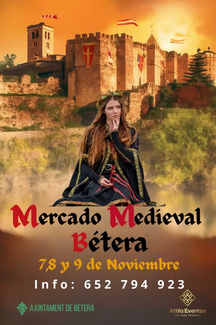 Mercado Medieval en Bétera (Valencia) 7 al 9 de Noviembre 2025