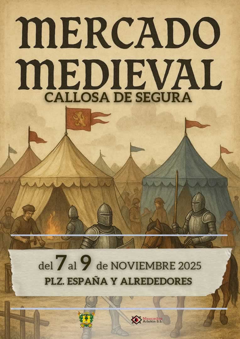 Mercado Medieval de Callosa de Segura (Alicante) 7 al 9 de Noviembre 2025