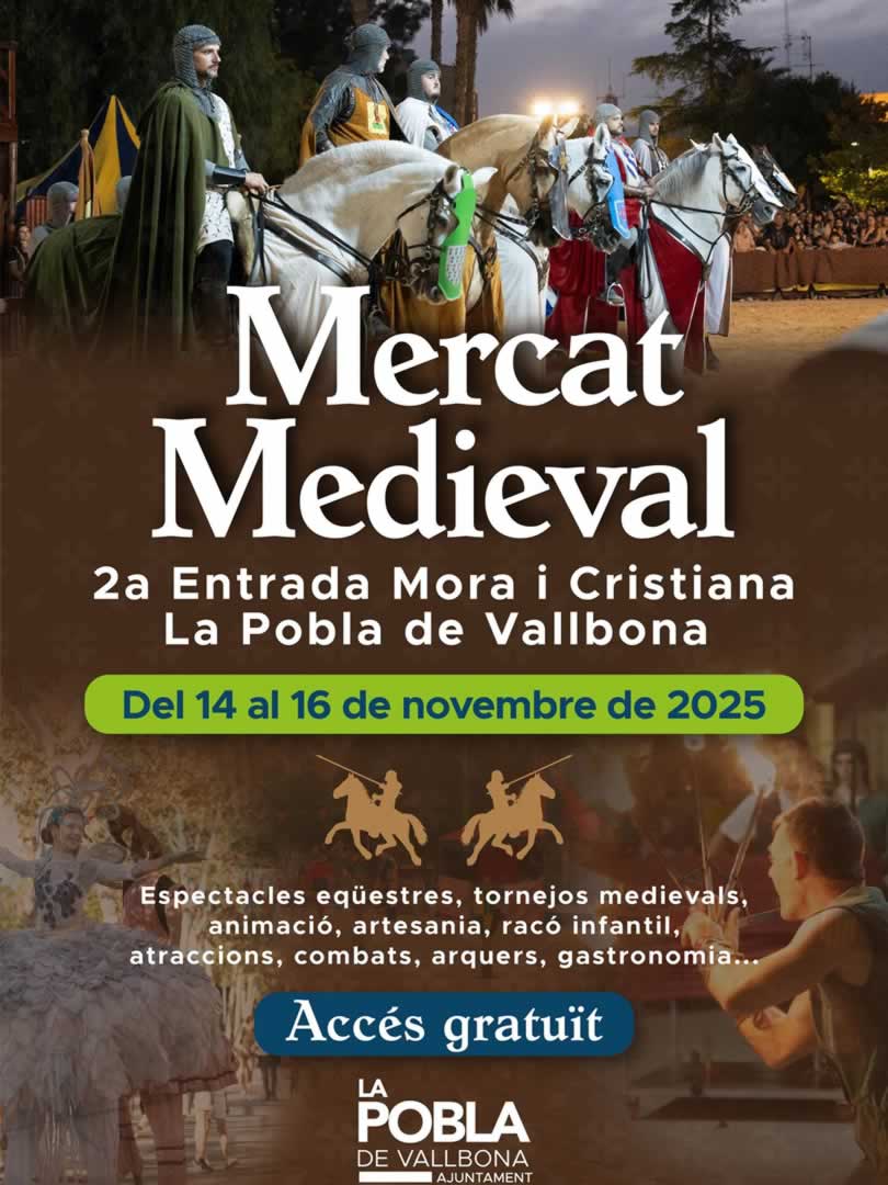 Recreación Histórica y Mercado Medieval en La Pobla de Vallbona (Valencia) 14 al 16 de Noviembre 2025