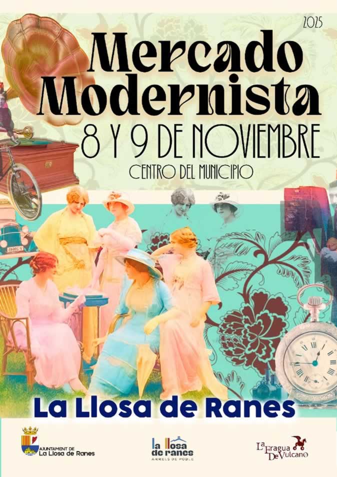 Mercado Modernista de La Llosa de Ranes (Valencia) 8 al 9 de Noviembre 2025
