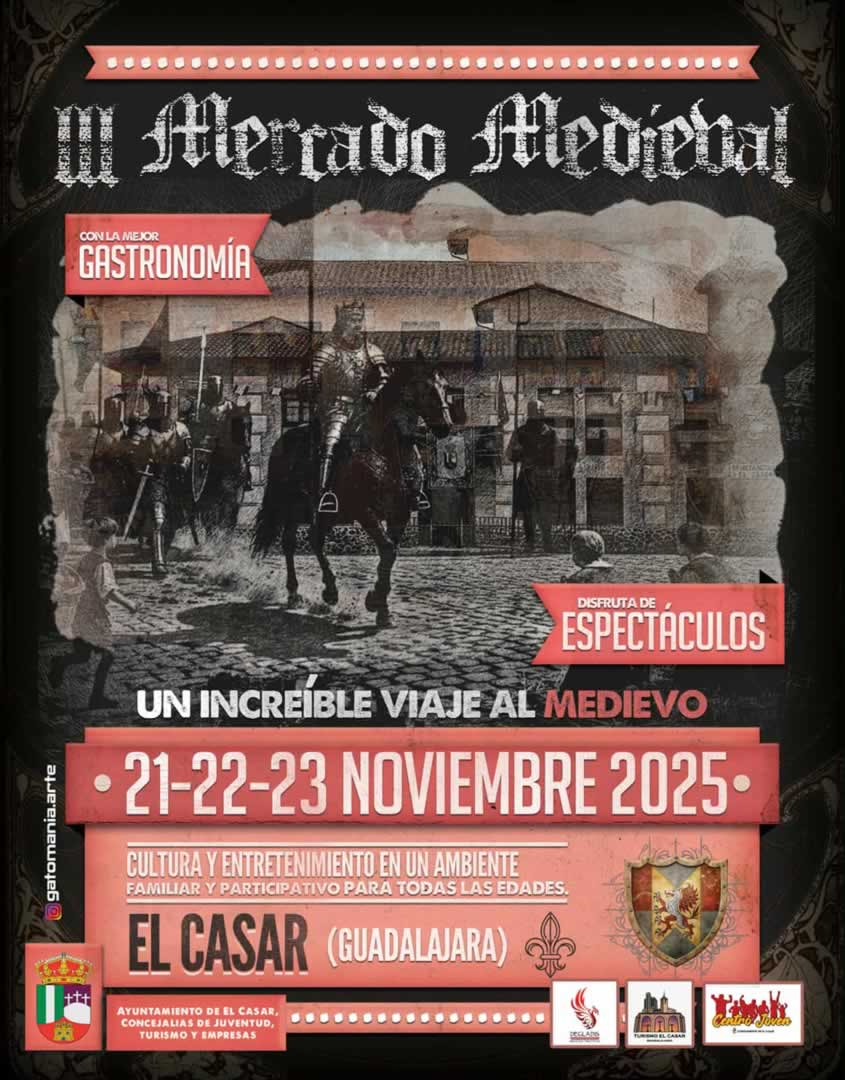 Mercado Medieval de El Casar (Guadalajara) 21 al 23 de Noviembre 2025