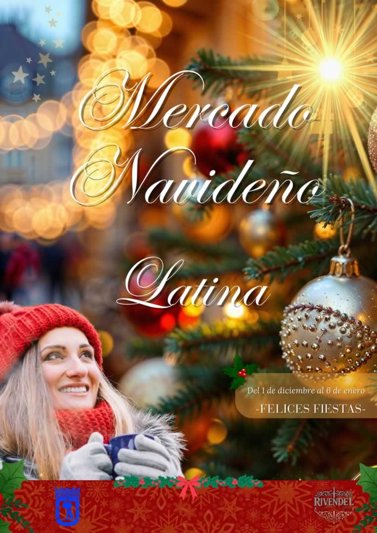 Mercado de Navidad en el Distrito Latina (Madrid) 1 de Diciembre 2025 al 6 de Enero 2026