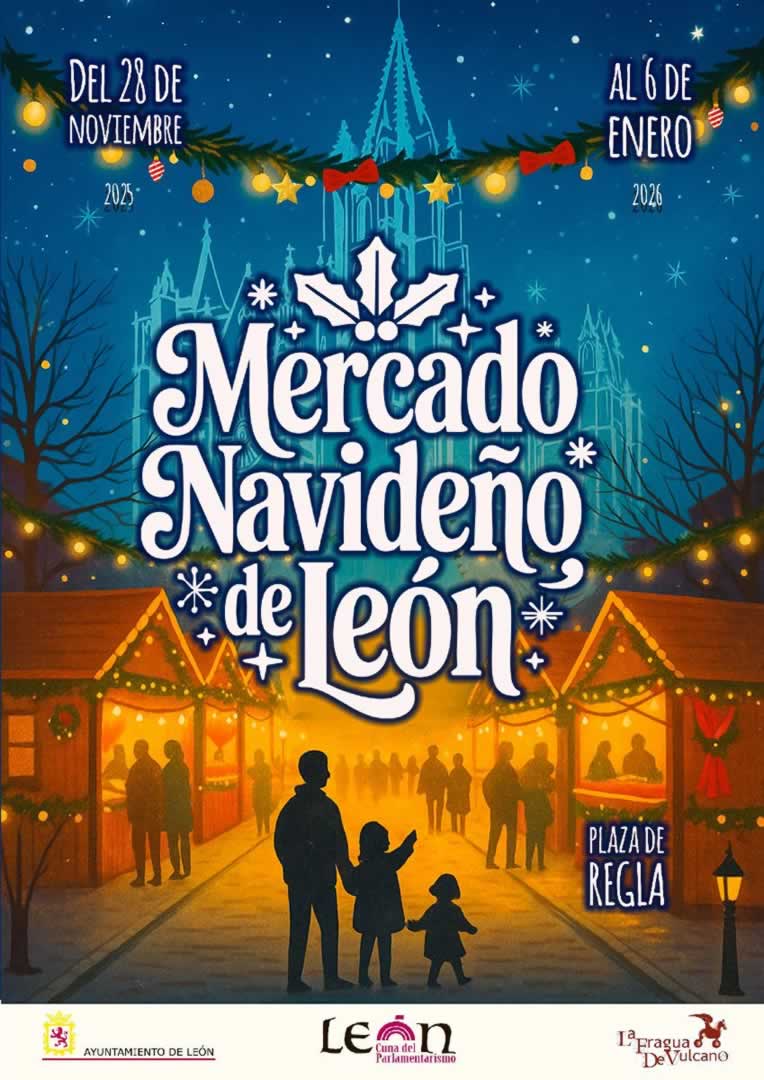 Mercado Navideño de León 28 de Noviembre 2025 al 6 de Enero 2026