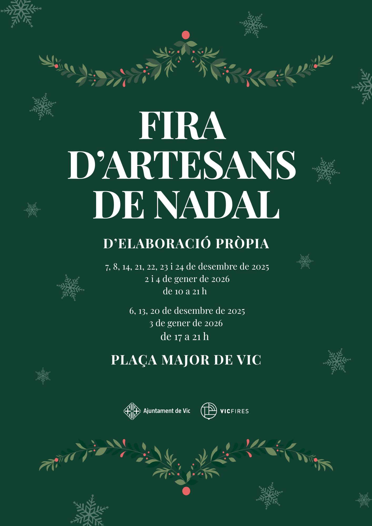 Fira d´Artesans de Nadal en Vic (Barcelona) 6 de Diciembre 2025 al 4 de Enero 2026