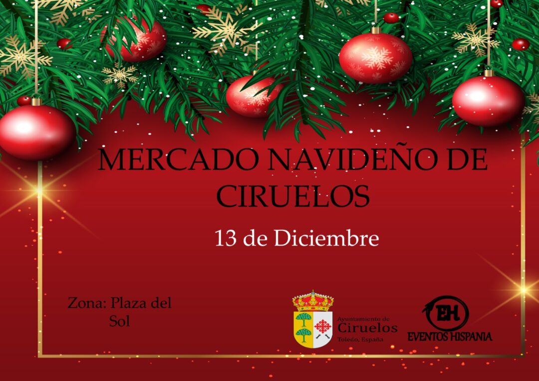 Mercado Navideño de Ciruelos (Toledo) 13 de Diciembre 2025