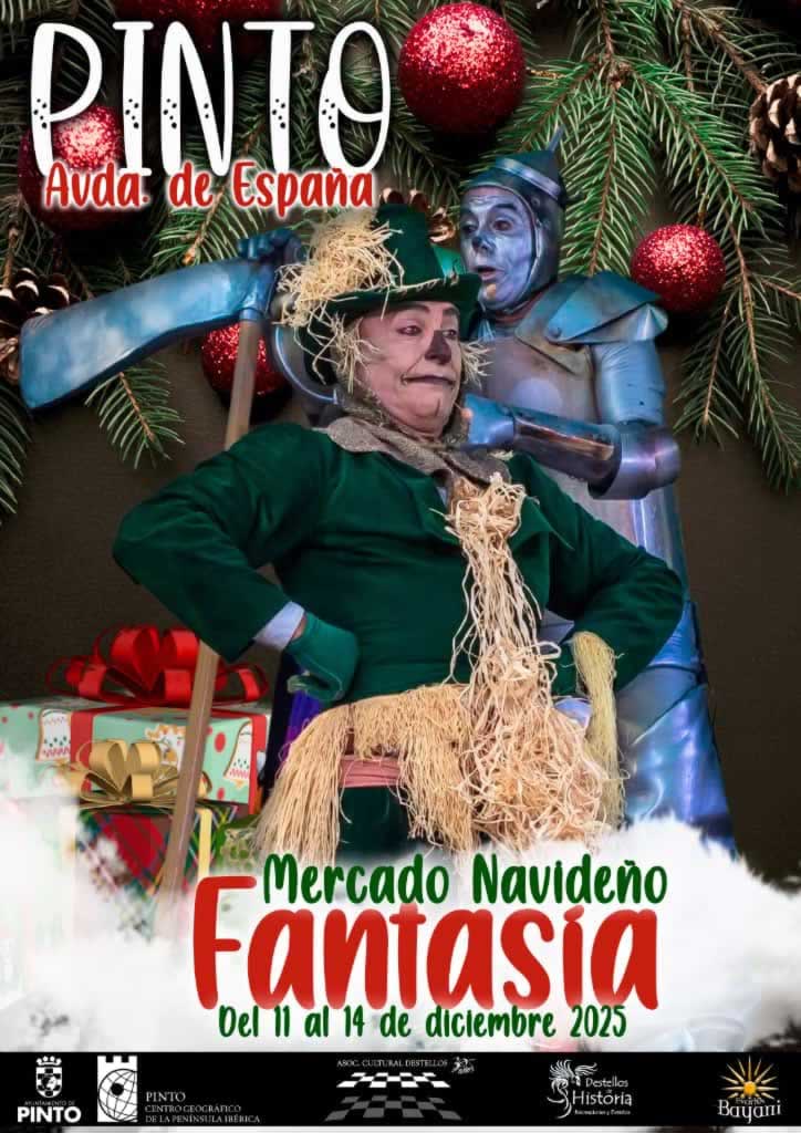 Mercado Navideño/Fantasía en Pinto (Madrid) 11 al 14 de Diciembre 2025