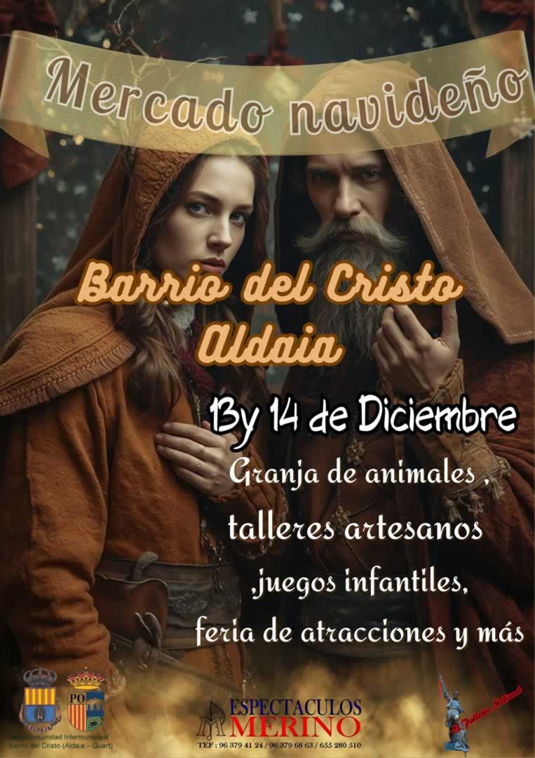 4º Mercado Navideño en el Barrio del Cristo de Aldaia (Valencia) 13 al 14 de Diciembre 2025