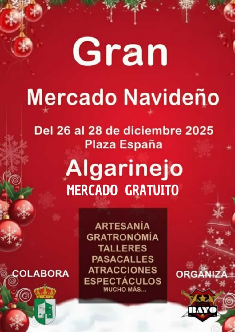 Gran Mercado Navideño de Algarinejo (Granada) 26 al 28 de Diciembre 2025