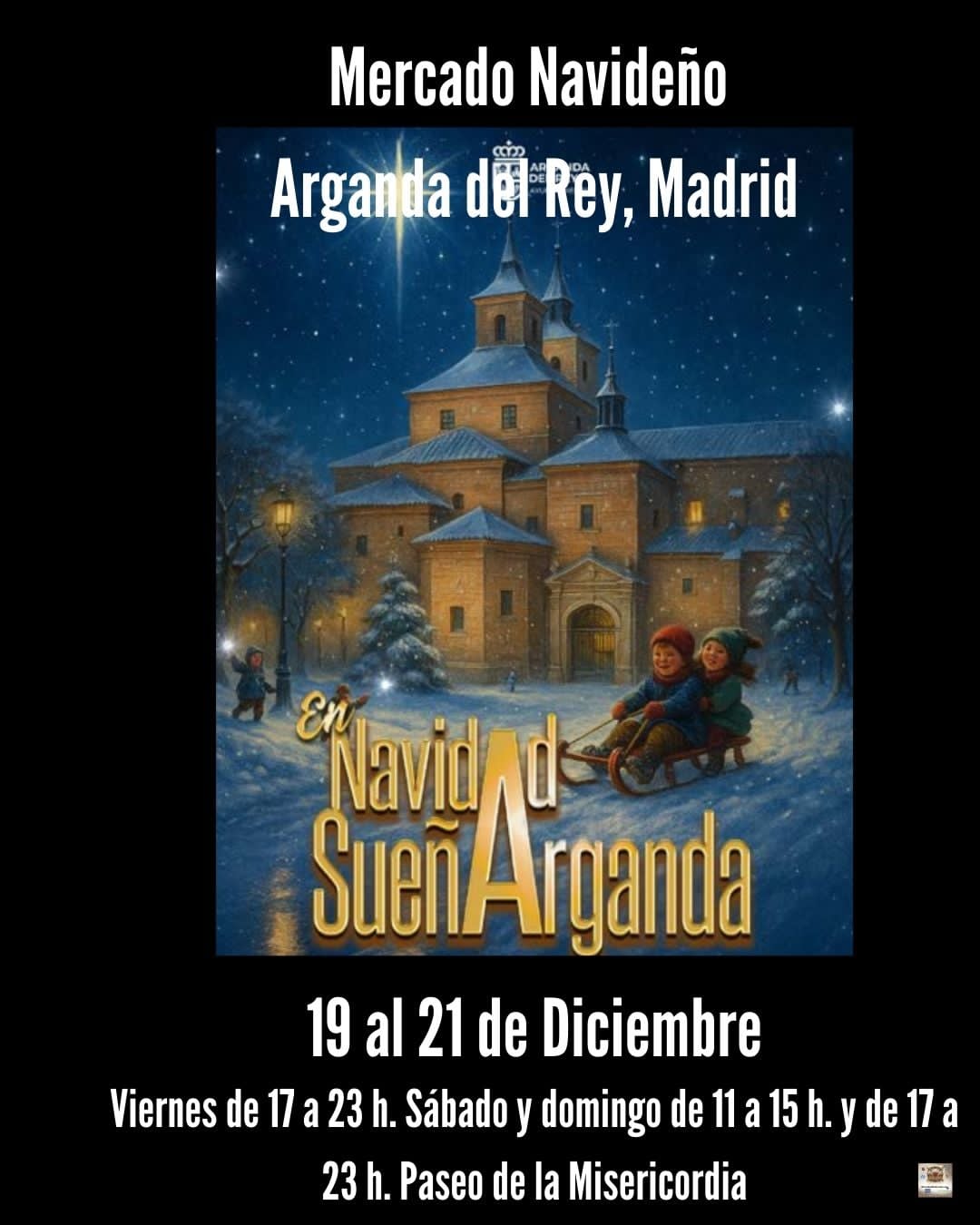 Mercado de Navidad en Arganda del Rey (Madrid) 19 al 21 de Diciembre 2025