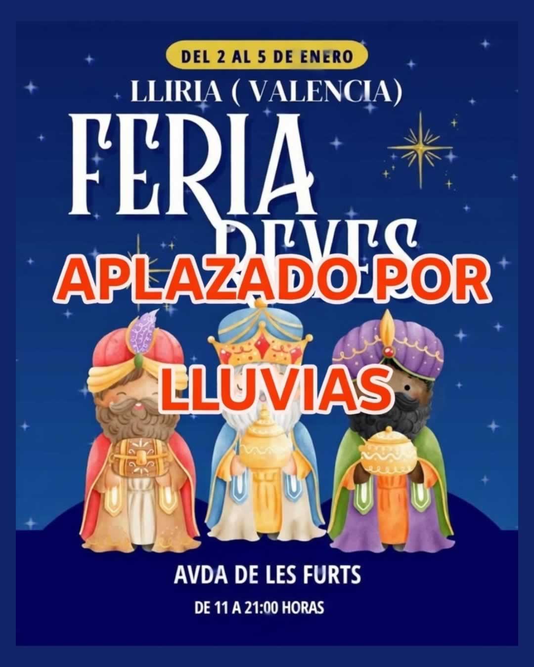 APLAZADO - Feria de Reyes de Llíria (Valencia) 2 al 5 de Enero 2026