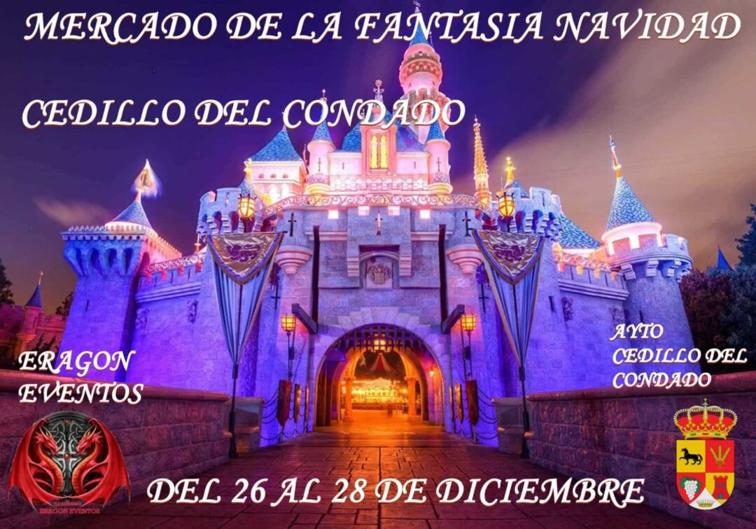 Mercado de la Fantasía de Navidad en Cedillo del Condado (Toledo) 26 al 28 de Diciembre 2025