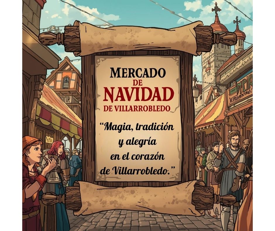 Mercado de Navidad de Villarrobledo (Albacete) 26 al 28 de Diciembre 2025