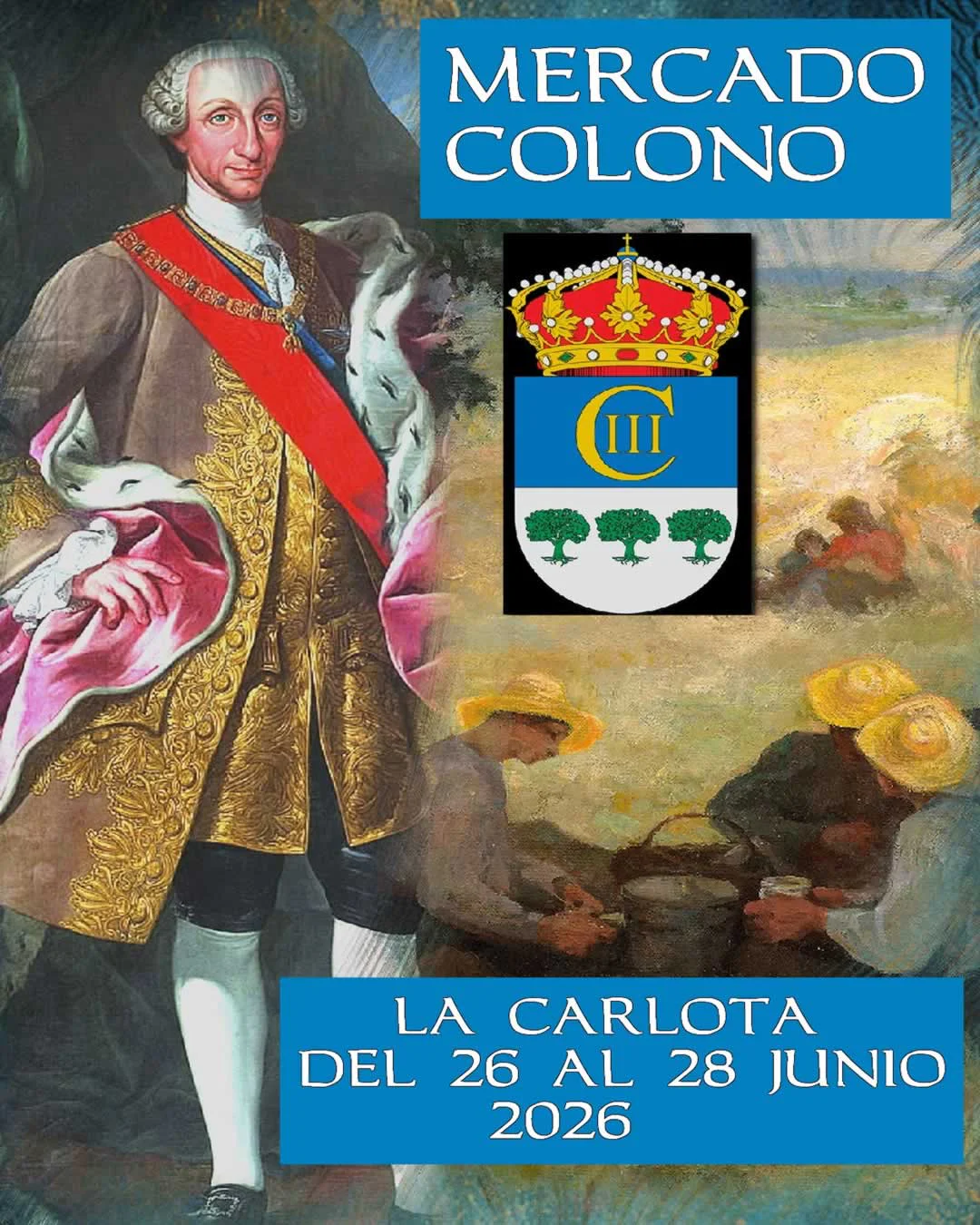 Mercado Colono de la Ilustración en La Carlota (Córdoba) 2026